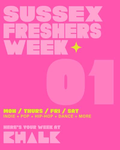 Sussex Freshers Week 01