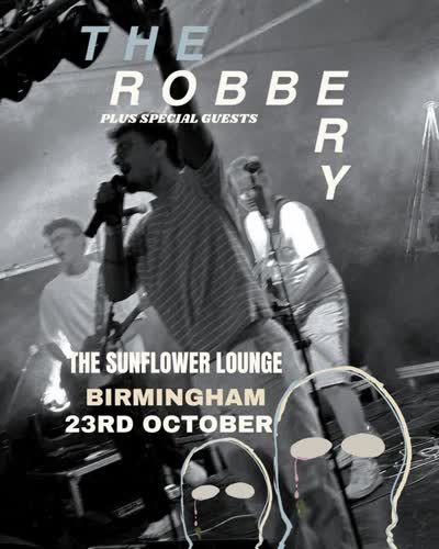 Another incredible line up coming your way!! The Robbery headlining