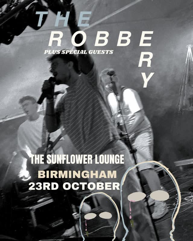 Another incredible line up coming your way!! The Robbery headlining