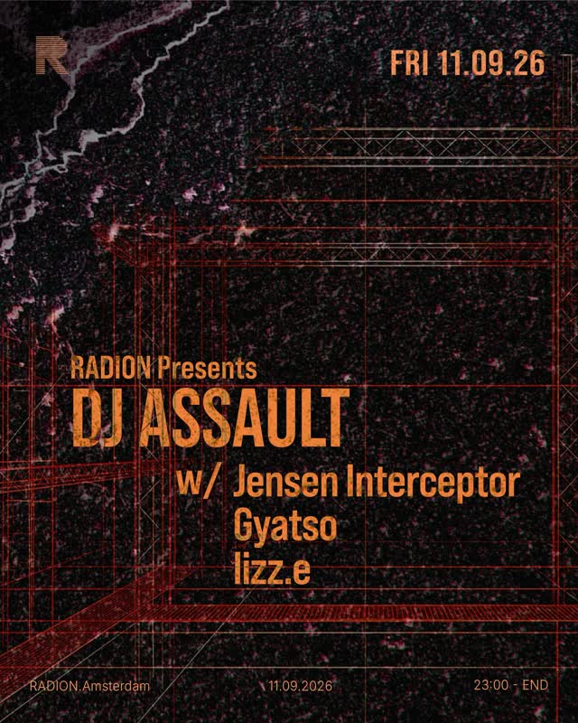 RADION Presents DJ Assault