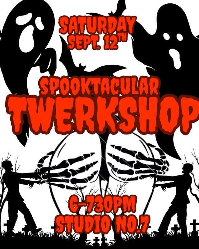 TWERKSHOP IS BACK!!! with a spooktacular bootytacular twist