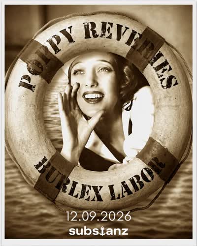 @poppy_reverie’s Burlex Labor ist zurück