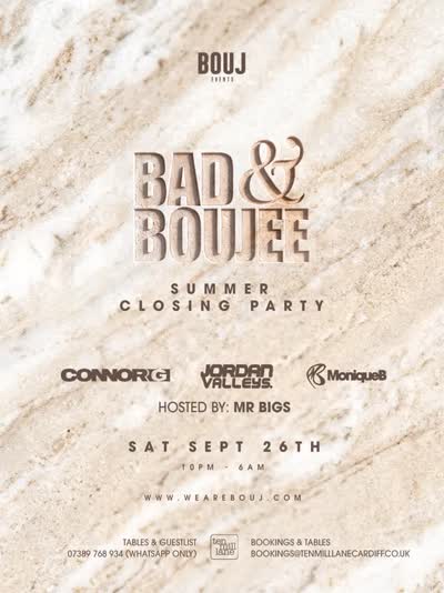 BAD & BOUJEE Summer Closing Party