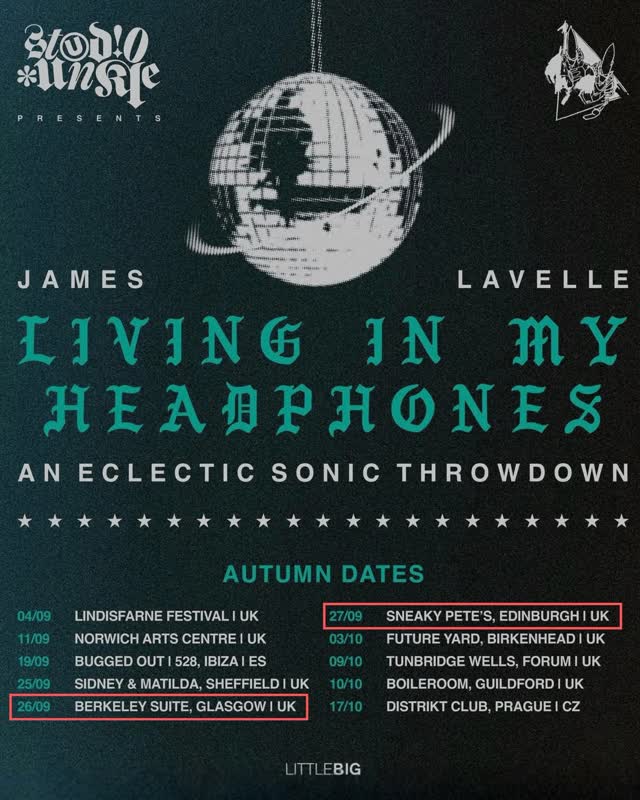 James Lavelle - Living In My Headphones