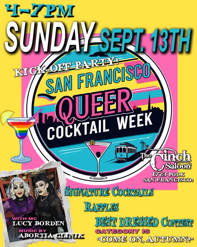 SF Queer Cocktail Week KICK-OFF DAY
