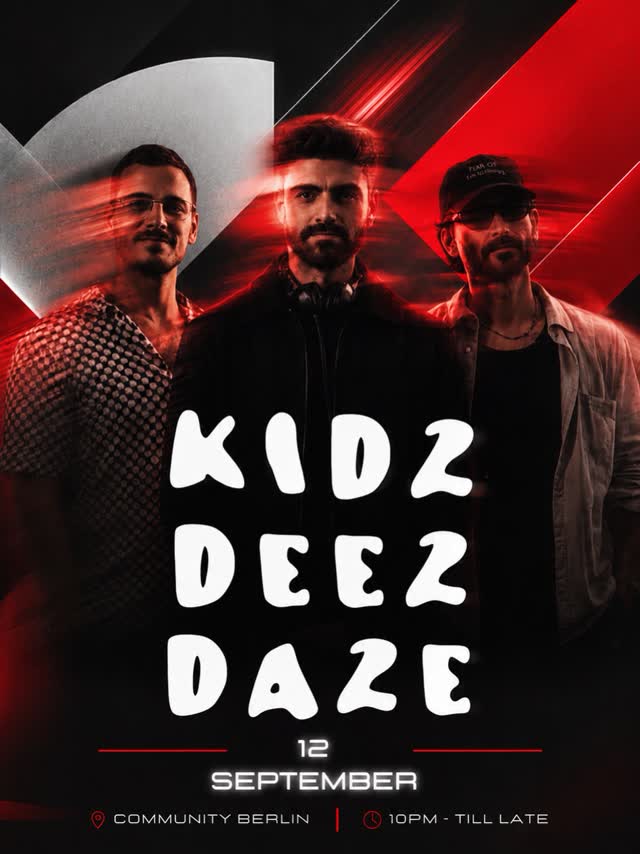 September 12 WE ON!!! The Kidz are back @thecommunityberlin for an all out rager!