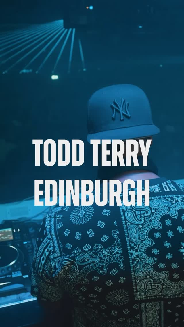 Todd Terry lands in Edinburgh for an exclusive 2-hour set