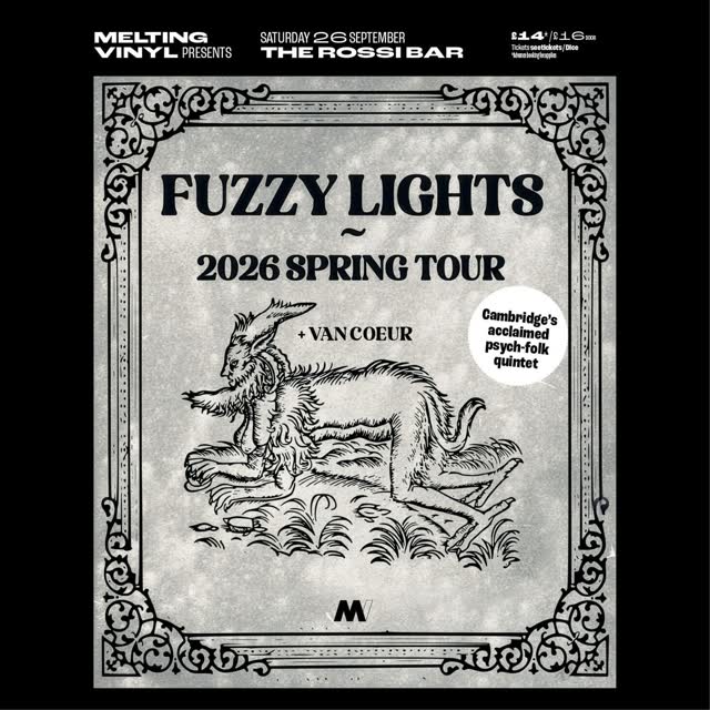 Van Coeur @van_coeur support Fuzzy Lights @fuzzysnaps at The Rossi Bar @therossibar #Brighton on Saturday 26th September.