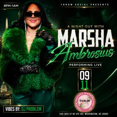 A NIGHT OUT WITH MARSHA AMBROSIUS!