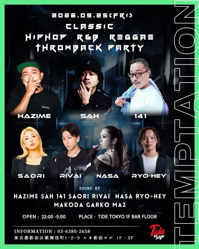【TEMPTATION】 CLASSIC HIPHOP/R&B THROWBACK PARTY