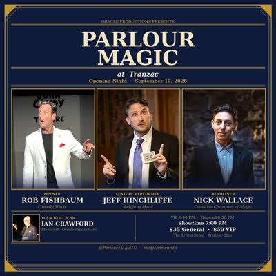 Parlour Magic Opening Night