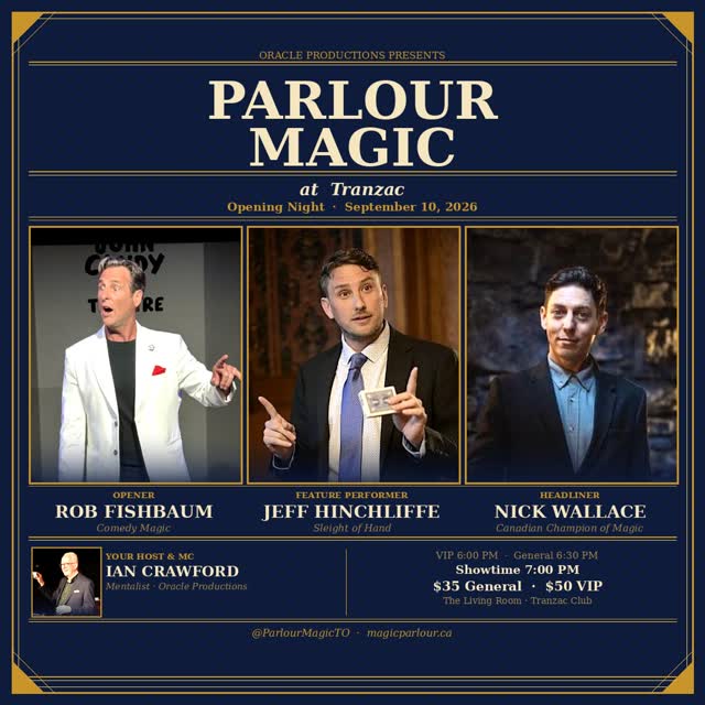 Parlour Magic Opening Night