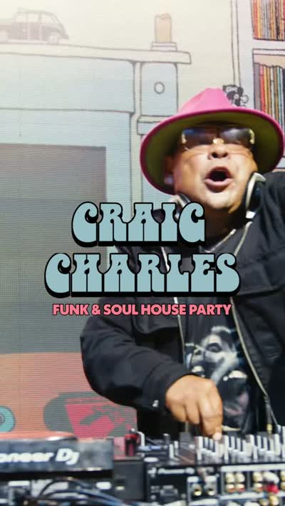 Unit13 presents: Craig Charles' Funk & Soul House Party