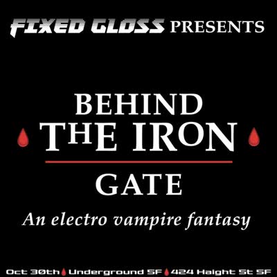 Behind The Iron Gate: An electro vampire fantasy