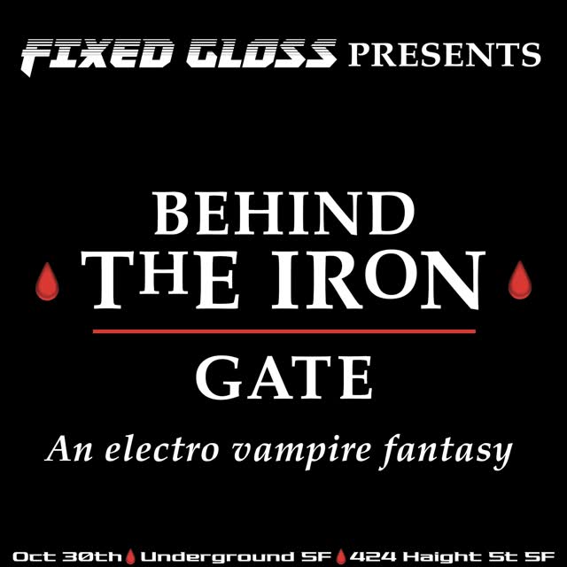 Behind The Iron Gate: An electro vampire fantasy