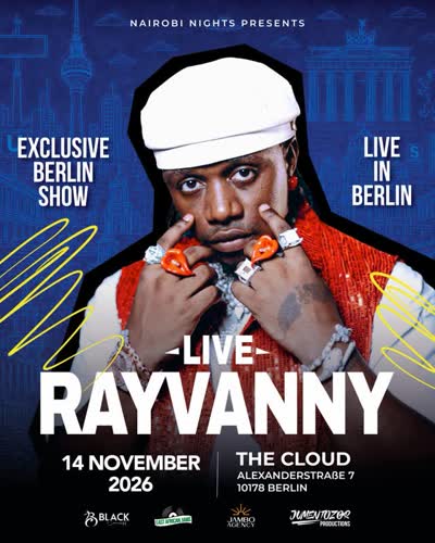 NAIROBI NIGHTS PRESENTS RAYVANNY — LIVE IN BERLIN