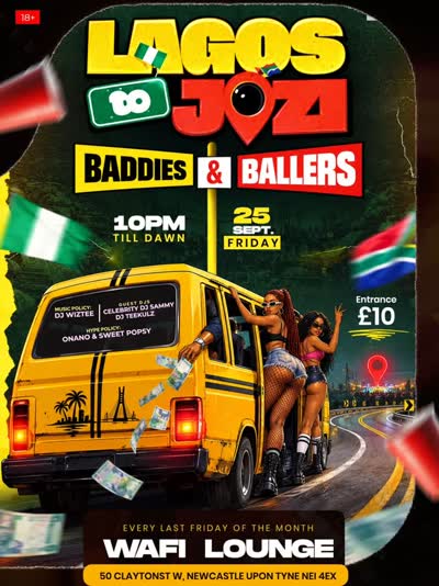 LAGOS TO JOZI - BADDIES & BALLERS