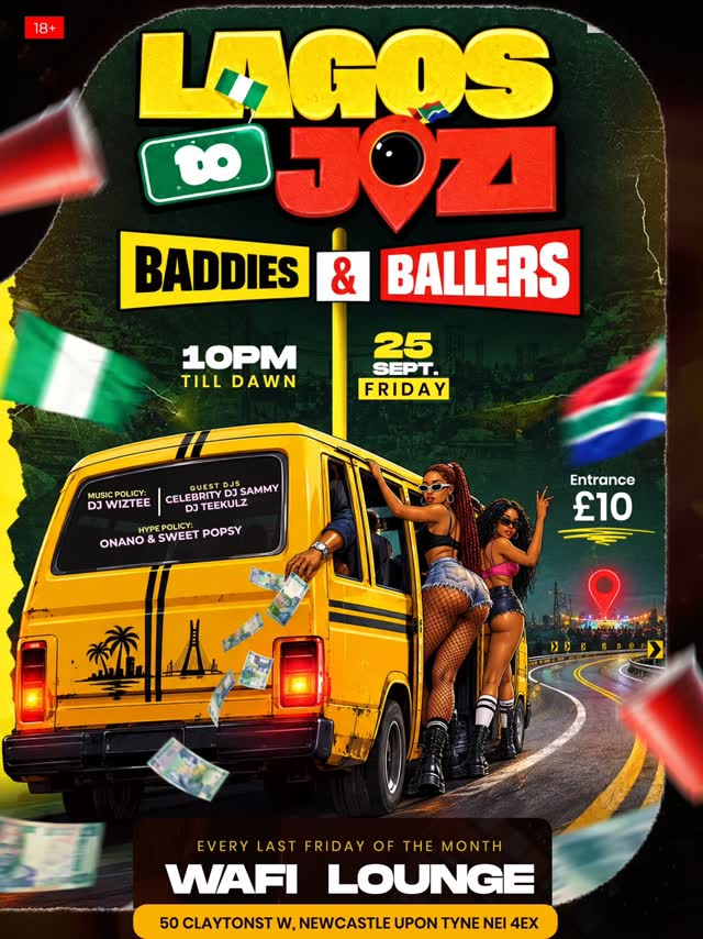 LAGOS TO JOZI - BADDIES & BALLERS