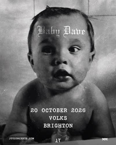 NEW & ON SALE NOW | @babydave21 at @volksbrighton , Brighton 20.10.26