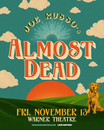 JUST ANNOUNCED ☀️ Joe Russo's Almost Dead at Warner Theatre on Friday, November 13th!