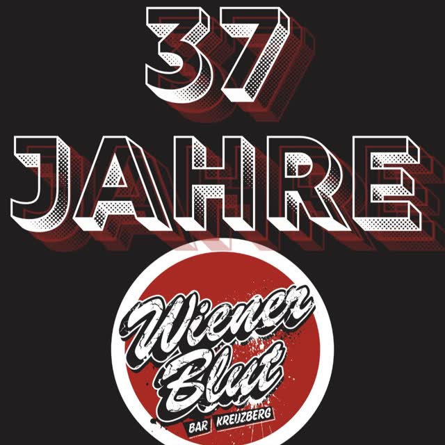Wiener Blut 37. Birthday Party