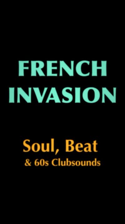 Invictus Soul Nights aus Nizza zu Gast: 60s Soul, Beat & Clubsounds.