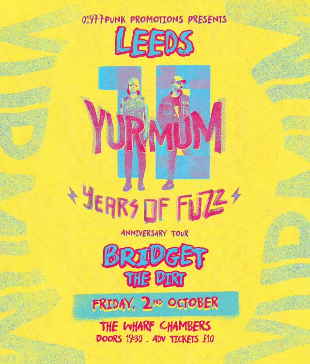Yur Mum celebrating 10 years since the release of their Tropical Fuzz album