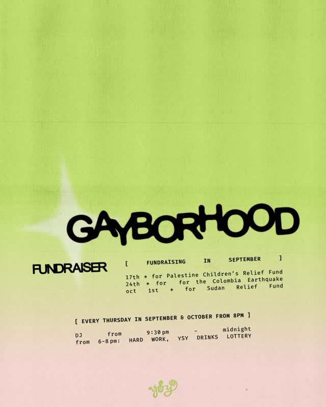 Gayborhood Thursdays at YSY