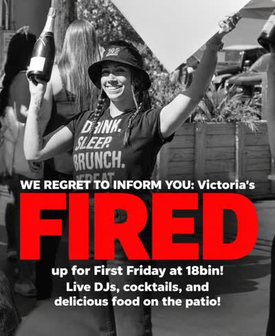 Victoria's FIRED up for First Friday at 18bin! Live DJs, cocktails, and delicious food on the patio!