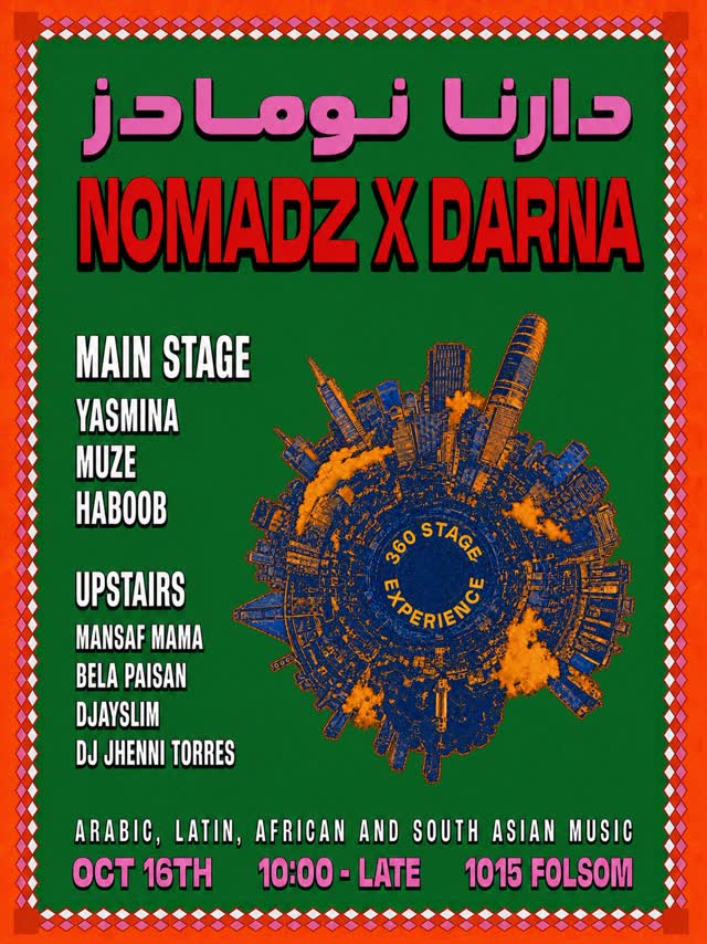 Nomadz x Darna presents Yas Mina Debut San Francisco Headline