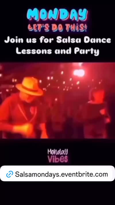 Monday Vibes - Salsa Dance Lessons and Party
