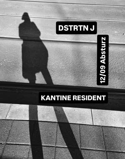 DSTRTN J @ Kantine Resident