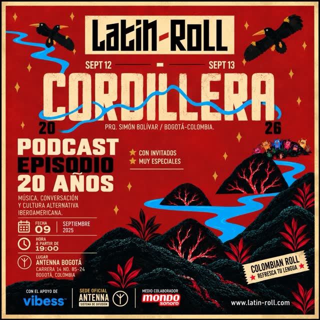 Colombian Roll Especial 20 Años @ Cordillera Festival