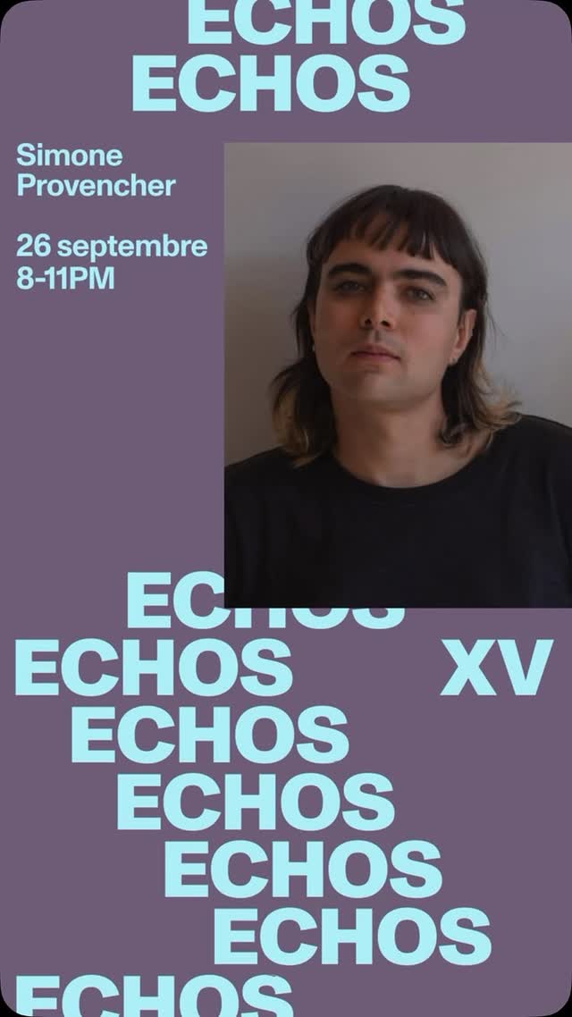 ECHOS XV présente: Simone Provencher