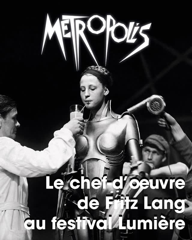 [AVANT-PREMIÈRE MONDIALE] - Metropolis, en ciné-concert événement à l’Auditorium de Lyon pour le 18e festival Lumière !