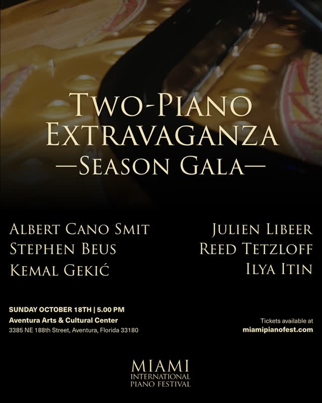 The Miami International Piano Festival Two-Piano Extravaganza — Season Gala