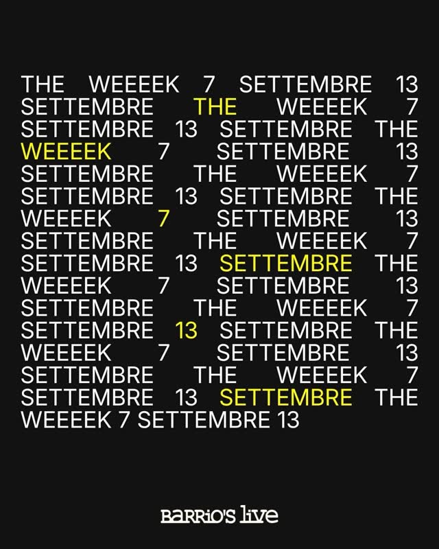 THE WEEEEK #barrioslive #milanoeventi