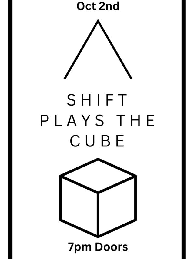 SHIFT & THE CUBE come together for a night of sonic collaboration @cubemicroplex