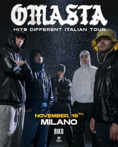 OMASTA - Hits Different Italian Tour