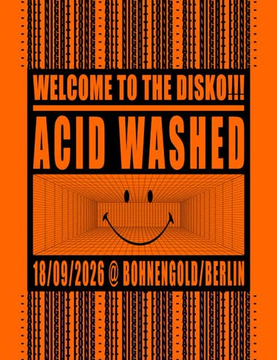 WELCOME TO THE DISKO!!! ACID WASHED