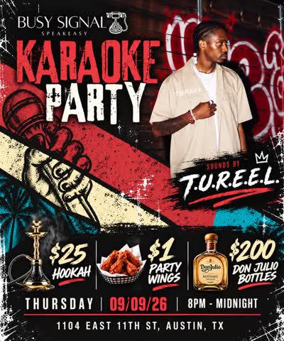 Thursday night belongs to Busy Signal. Karaoke, wings, hookah & bottles.
