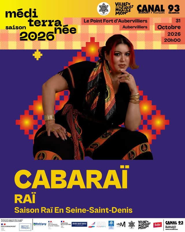 Soirée CABARAÏ en clôture de la Saison Raï en Seine-Saint-Denis