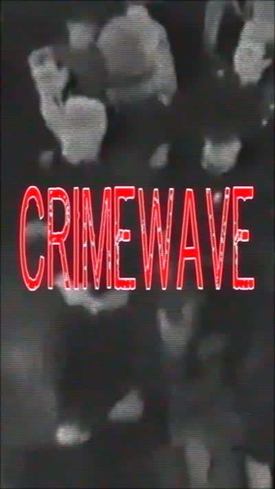 CRIMEWAVE IS BACK