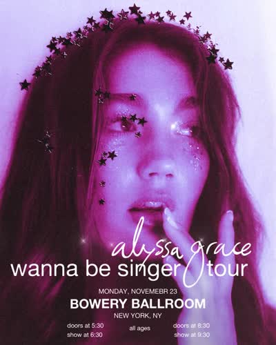 2ND SHOW ADDED! Alyssa Grace comes to Bowery Ballroom on November 23rd with a two show night!
