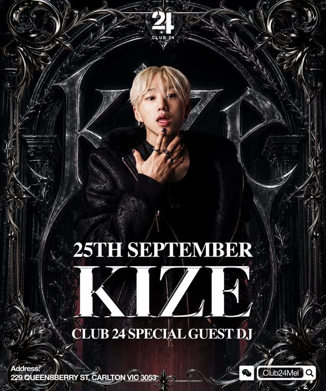 KIZE TAKES OVER CLUB 24