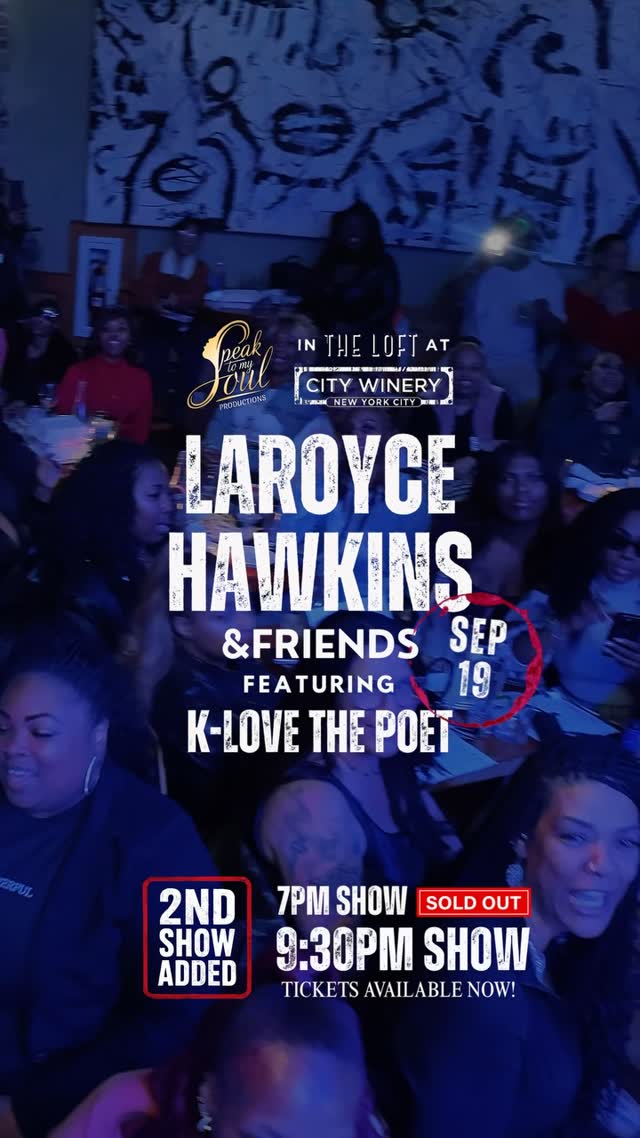 NYC 📍 9/19 @citywinerynyc 2nd show added @ 9:30pm. LaRoyce Hawkins & Friends ft @klovethepoet