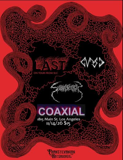Last Band In The World Release Show / Synth Driven Aggression Night