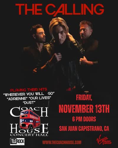 Just Announced! 🎵 The Calling will be rocking out at The Coach House on Friday, November 13th! Tickets on sale now! 🎸