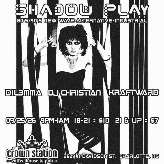 SHADOW PLAY - the Queen City's favorite 80's/90's dance party!