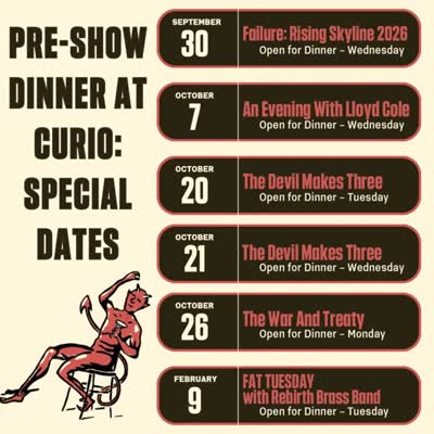 Pre-Show Dinner at Curio: Special Dates